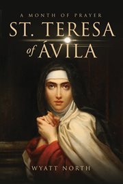 St.teresa of ávila a month of prayer cover image
