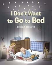 I don't want to go to bed cover image