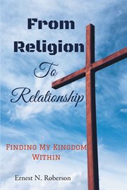 From religion to relationship cover image