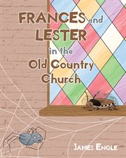 Francis and lester in the old country church cover image
