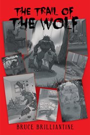 The trail of the wolf cover image