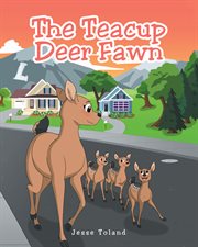 The teacup deer fawn cover image