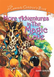 More adventures in the magic cave cover image
