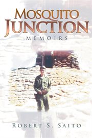Mosquito junction. Memoirs cover image