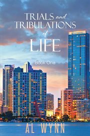 Trials and tribulations of life cover image