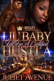 Lil' baby fell for a certified hustla cover image