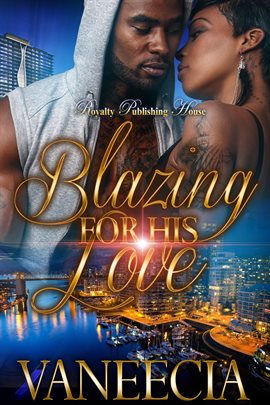 Cover image for Blazing for His Love