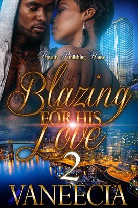 Cover image for Blazing for His Love 2