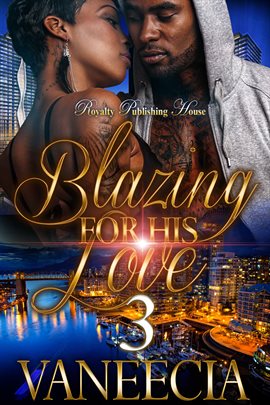 Cover image for Blazing for His Love 3