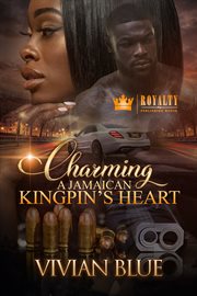 Charming a jamaican kingpin's heart cover image