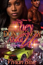 They don't know about us : a love story cover image