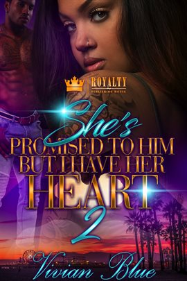 Cover image for She's Promised to Him, But I Have Her Heart 2
