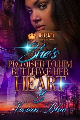 Cover image for She's Promised to Him, But I Have Her Heart 3