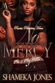 No mercy. Me & My Hitta cover image