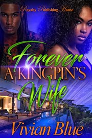 Forever a kingpin's wife cover image