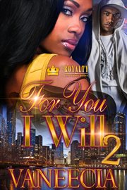 For you I will 2 : a novel cover image