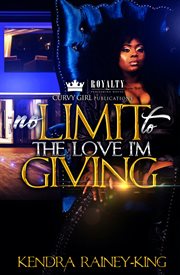 No limit to the love i'm giving cover image