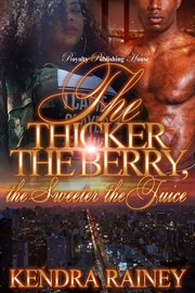 The thicker the berry, the sweeter the juice cover image