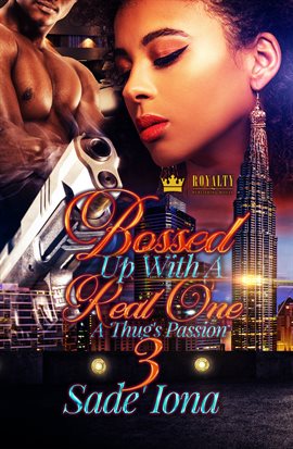 Cover image for Bossed Up With A Real One 3
