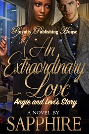 An extraordinary love : angie & levi's story cover image