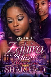 Zahira & yasir : a majestic love cover image