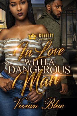 Cover image for In Love With A Dangerous Man