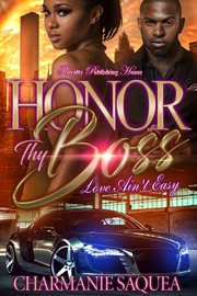 Honor thy boss : love ain't easy cover image