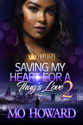 Cover image for Saving My Heart For A Thug's Love 2
