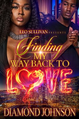 Cover image for Finding My Way Back to Love