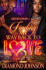 Finding My Way Back to Love 2 cover image