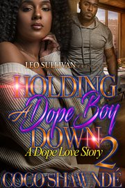 Holding a dope boy down 2 cover image