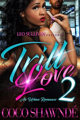Cover image for Trill Love 2