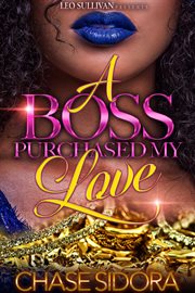 A Boss Purchased My Love cover image