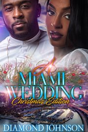 A miami wedding : Christmas edition cover image