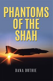 Phantoms of the shah cover image