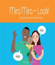 Mira mira - look! cover image
