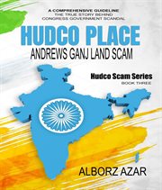 Hudco place andrews ganj land scam cover image