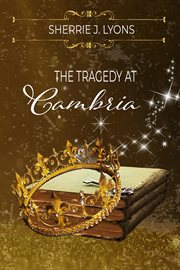 The tragedy at cambria cover image