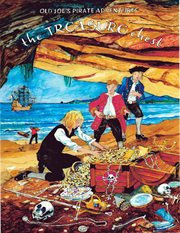 The treasure chest. Old Joe's Pirate Adventure cover image