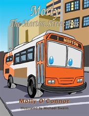 Morty the morton street bus cover image