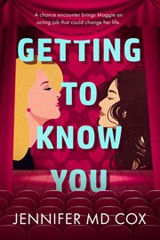 Getting to Know You cover image