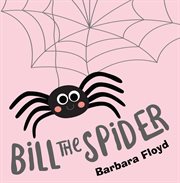 Bill the spider cover image