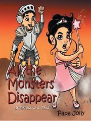 All the monsters disappear. Breakfast with Dad cover image