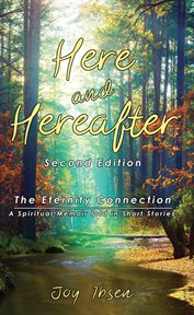 Here and hereafter. The Eternity Connection cover image