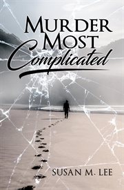 Murder most complicated cover image