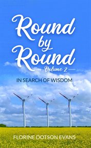 Round by round volume 2. In Search of Wisdom cover image