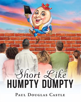 Cover image for Short Like Humpty Dumpty