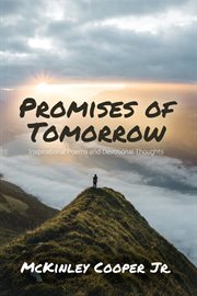 Promises of tomorrow. Inspirational Poems and Devotional Thoughts cover image