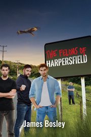 The felons of harpersfield cover image