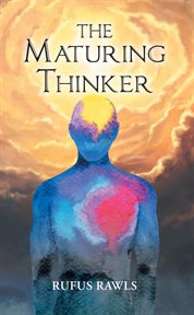 The maturing thinker cover image